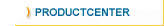 ProductCenter